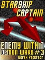 Starship Captain: Enemy Within by Derek Paterson